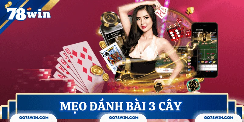 cach-danh-bai-3-cay-online