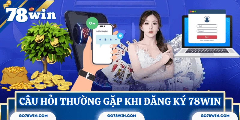 faq-dang-ky-78win