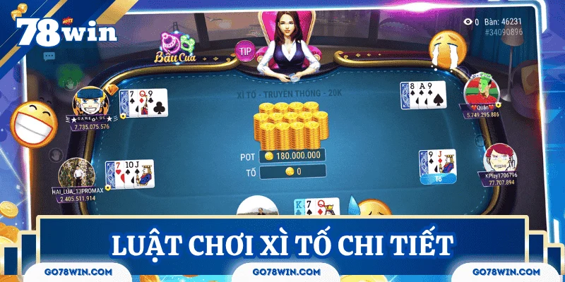 luat-choi-xi-to-chi-tiet