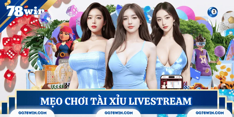 meo-choi-tai-xiu-livestream