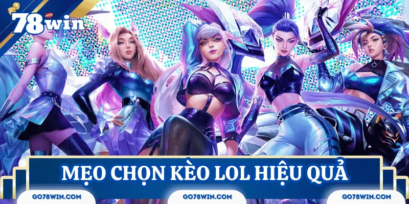 meo-chon-keo-lol-hom-nay