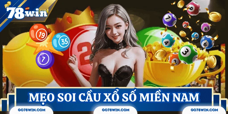 meo-soi-cau-xo-so-mien-nam