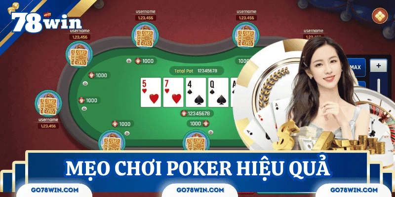 Mẹo chơi Poker hiệu quả dành cho người mới